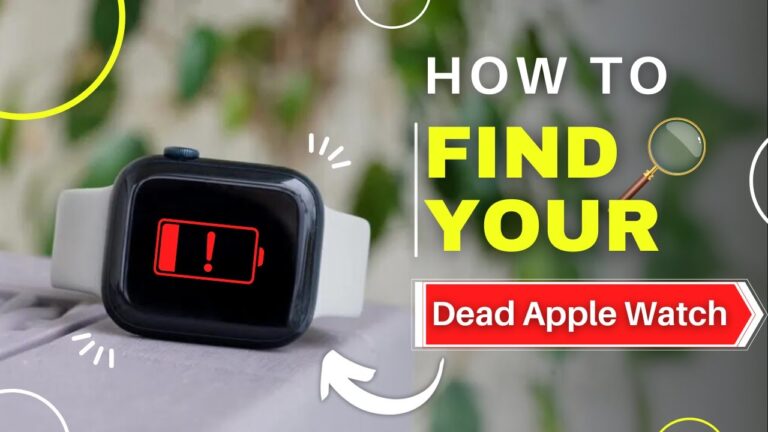 How To Find Apple Watch If Dead